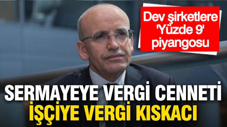 sermayeye-vergi-cenneti-isciye-vergi-kiskaci-dev-sirketlere-yuzde-9-piyangosu-CU2uj49K